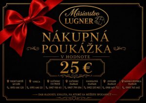 Nákupná poukážka Mäsiarstvo Lugner 25 €